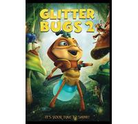 Glitterbugs 2 (DVD) Ben Bostick Brian Bullock Toni Thompson Justin J. Wheeler
