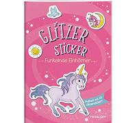 Glitzer-Sticker Malbuch. Funkelnde Einhörner: Mit 45 glitzernden Stickern