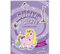 Glitzer-Sticker Malbuch. Zauberponys: Mit 45 glitzernden Stickern