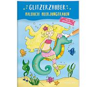 Glitzerzauber Malbuch. Meerjungfrauen: Mit 12 Glitzerseiten