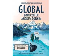 Global: a graphic novel adventure about hope in the face of climate change...