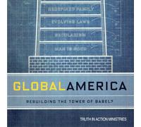 Global America: Rebuilding the Tower of Babel