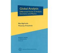 Global Analysis: Differential Forms in Analysis, Geometry, and Physics