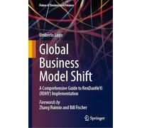 Global Business Model Shift: A Comprehensive Guide to Rendanheyi (Rdhy) Implementation Beyond China