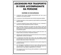 GLOBAL CARTELLO SEGNALETICO - ASCENSORI TRASPORTO COSE ACCOMPAGNATE DA PERSONE - Adesivo Extra Resistente, Pannello in Forex, Pannello In Alluminio (30x42 cm, Plastica)