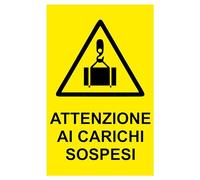 GLOBAL CARTELLO SEGNALETICO - ATTENZIONE AI CARICHI SOSPESI modello 2 - Adesivo Extra Resistente, Pannello in Forex, Pannello In Alluminio (20X31 CM, Alluminio)