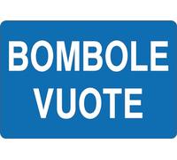 GLOBAL CARTELLO SEGNALETICO - BOMBOLE VUOTE - Adesivo Extra Resistente, Pannello in Forex, Pannello In Alluminio (20x31 cm, Alluminio)
