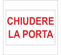 GLOBAL CARTELLO SEGNALETICO - CHIUDERE LA PORTA SCRITTA ROSSA - Adesivo Extra Resistente, Pannello in Forex, Pannello In Alluminio (20X31 CM, Adesivo)