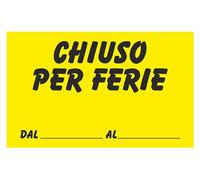 GLOBAL CARTELLO SEGNALETICO - chiuso per ferie MODELLO 2 - Adesivo Extra Resistente, Pannello in Forex, Pannello In Alluminio (30X42 CM, Plastica)