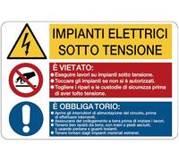 GLOBAL CARTELLO SEGNALETICO - Impianti elettrici sotto tensione - Adesivo Extra Resistente, Pannello in Forex, Pannello In Alluminio (Plastica, 20x31 cm)