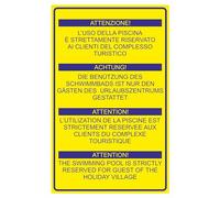GLOBAL CARTELLO SEGNALETICO - L'uso della piscina è strettamente riservato ai clienti del complesso turistico - Adesivo Extra Resistente, Pannello in Forex, Pannello In Alluminio (20X31 CM, Alluminio)