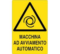 GLOBAL CARTELLO SEGNALETICO - MACCHINA AD AVVIAMENTO AUTOMATICO - Adesivo Extra Resistente, Pannello in Forex, Pannello In Alluminio (20x31 cm, Alluminio)