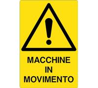 GLOBAL CARTELLO SEGNALETICO - MACCHINE IN MOVIMENTO - Adesivo Extra Resistente, Pannello in Forex, Pannello In Alluminio (30x42 cm, Plastica)