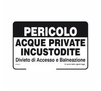 GLOBAL CARTELLO SEGNALETICO - Pericolo acque private incustodite divieto di accesso e balneazione - Segnale Adesivo, Pannello in Forex, Pannello In Alluminio (Adesivo, 10x15 cm)