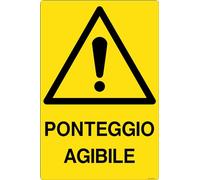 GLOBAL CARTELLO SEGNALETICO - PONTEGGIO AGIBILE - Adesivo Extra Resistente, Pannello in Forex, Pannello In Alluminio (30x42 cm, Plastica)