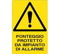 GLOBAL CARTELLO SEGNALETICO - PONTEGGIO PROTETTO DA IMPIANTO DI ALLARME - Adesivo Extra Resistente, Pannello in Forex, Pannello In Alluminio (20x31 cm, Adesivo)