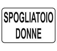 GLOBAL CARTELLO SEGNALETICO - spogliatoio donne - Adesivo Extra Resistente, Pannello in Forex, Pannello In Alluminio (Alluminio, 30x42 cm)