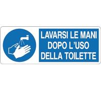 GLOBAL CARTELLO SEGNALETICO UNI - LAVARSI LE MANI DOPO L'USO DELLA TOILETTE - Adesivo Extra Resistente, Pannello in Forex, Pannello In Alluminio (60x25 cm, Adesivo)