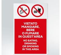 GLOBAL CARTELLO SEGNALETICO - Vietato mangiare, bere o fumare in quest'area - Segnale Adesivo Extra Resistente, Pannello in Forex, Pannello In Alluminio (Adesivo, 30x42 cm)