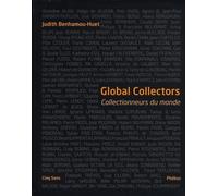 Global Collectors: Collectionneurs du monde