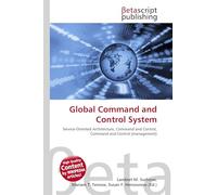 Global Command and Control System: Service-Oriented Architecture, Command and Control, Command and Control (management)