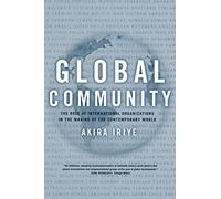 Akira Iriye Global Community (Tascabile)