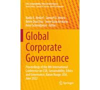 Global Corporate Governance: Proceedings of the 8th International Conference on CSR, Sustainability, Ethics and Governance, Baton Rouge, USA, June 2022