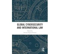 Antonio Segura Serra Global Cybersecurity and International L (Copertina rigida)