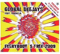 Global Deejays & Roazl - Everybody's Free