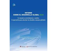 Global Development Report 2024: A World of Turbulence and Change: Cooperation to Address Global Common Challenges/全球发展报告 2024动荡变革的世界 合作应对全球共同