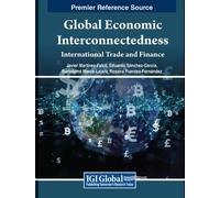 Global Economic Interconnectedness: International Trade and Finance (Tascabile)