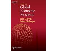 Global Economic Prospects, January 2020: Slow Growth, Policy Challenges
