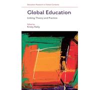 Global Education: Linking Theory and Practice