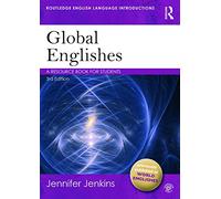 Global Englishes: A Resource Book for Students
