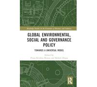 Global Environmental, Social and Governance Policy: Towards A Universal Model