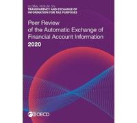 Global Forum on Transparency Peer review of the automatic exchange (Tascabile)