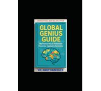 GLOBAL GENIUS GUIDE: The Fastest Way To Remember Countries, Capitals & Currencies