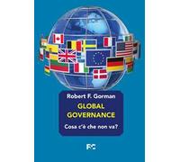 Global governance. Cosa c'è che non va?