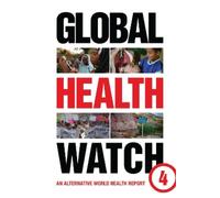 Global Health Watch 4 (Tascabile)