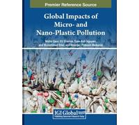 Global Impacts of Micro- and Nano-Plastic Pollution (Tascabile)