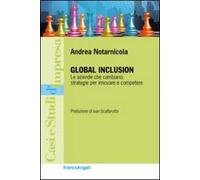 Global inclusion. Le aziende che cambiano: strategie per innovare e competere