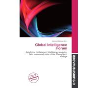 Global Intelligence Forum: Academic conference, Intelligence analysis, Twin towns and sister cities, Mercyhurst College