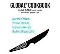 Global:libro: Cookbook : I coltelli Global nelle cucine di quattro grandi chef