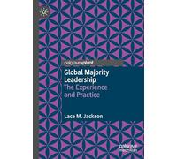Global Majority Leadership: The Experience and Practice