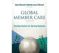 Global Member Care Volume 2 (Tascabile) Global Member Care
