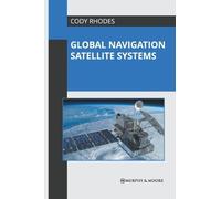 Global Navigation Satellite Systems (Copertina rigida)