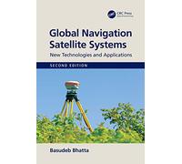 Global Navigation Satellite Systems: New Technologies and Applications