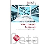 Global Network Positioning: Peer-to-Peer, Internet, Technological Convergence