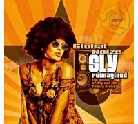 Global Noize Sly Reimagined: The Music of Sly and the Family Stone (CD) Album