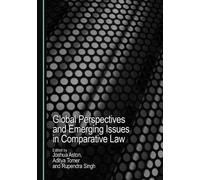 Global Perspectives and Emerging Issues in Comparative Law